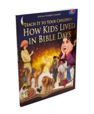 How Kids Lived in Bible Days